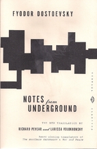 Notes From Underground by Fyodor Dostoyevsky