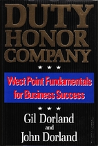 Duty Honor Company: West Point Fundamentals…