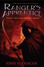 The Burning Bridge by John Flanagan