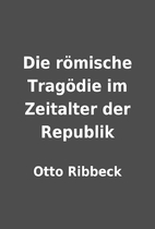 Die römische Tragödie im Zeitalter der…