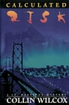 Calculated Risk by Collin Wilcox
