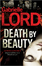 Death by beauty by Gabrielle Lord