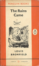 The Rains Came by Louis Bromfield