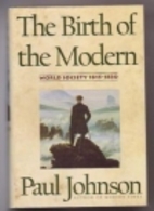 The Birth of the Modern: World Society…