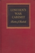 Lincoln's War Cabinet by Burton Jesse…