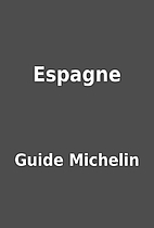 Espagne by Guide Michelin