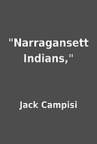 Narragansett Indians, by Jack Campisi
