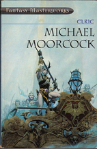Elric [Millennium Fantasy Masterworks…