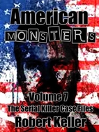 American Monsters Vol. 7: 12 Horrific…