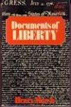 Documents of Liberty by Henry Marsh