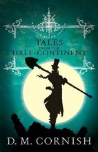 Tales from the half-continent by D. M.…