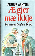 Æ gjer mæ ikkje by Arthur…