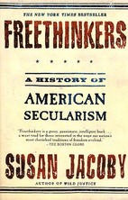 Freethinkers: A History of American…