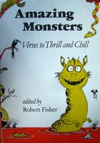 Amazing Monsters: Verses to Thrill and Chill…