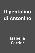 Il pentolino di Antonino by Isabelle Carrier