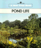 Pond Life (New True Books) by Lynn M. Stone