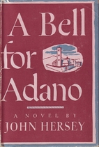 A Bell for Adano by John Hersey