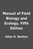 Manual of Field Biology and Ecology, Fifth…
