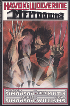 Havok & Wolverine: Meltdown #3 - Duel by…