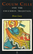 Colum Cille and the Columbian Tradition by…