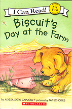 Biscuit's Day at the Farm by Alyssa Satin…