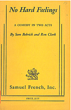 No Hard Feelings by Sam Bobrick