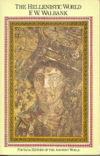 The Hellenistic world by F. W. Walbank