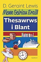 Mewn Geiriau Eraill - Thesawrws I Blant…