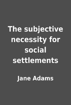 The subjective necessity for social…