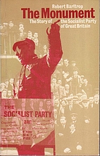 Monument: Story of the Socialist Party of…
