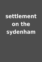 settlement on the sydenham