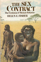 The Sex Contract: The Evolution of Human…