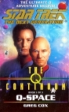 The Q Continuum: Q-Space by Greg Cox