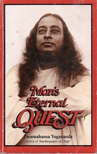 Man's Eternal Quest: Collected Talks…