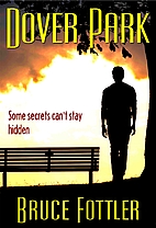Dover Park by Bruce Fottler