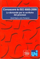 Conoscere le ISO 9000:2000: le domande per…