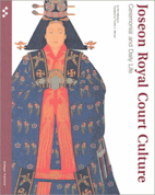Joseon Royal Court Culture: Ceremonial and…