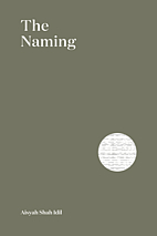 The naming by Aisyah Shah Idil
