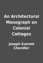 An Architectural Monograph on Colonial…