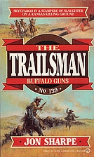 Buffalo Guns by Jon Sharpe