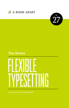 FLEXIBLE TYPESETTING by Tim Brown