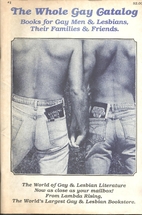 The Whole Gay Catalog #1 by Lambda Rising