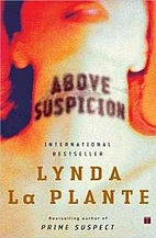 Above Suspicion by Lynda La Plante