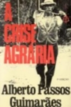 A crise agrária by Alberto Passos…