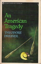 An American Tragedy by Theodore Dreiser