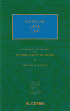 Gordon Scottish Land Law Edition 3 Supp by…