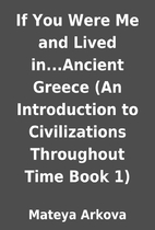 If You Were Me and Lived in...Ancient Greece…