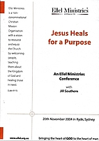 Jesus Heals for a Purpose - 4 CD set by Jill…