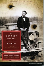 The Wettest County in the World by Matt…