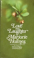 Love and Laughter by Marjorie Holmes